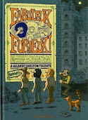Fabuleux furieux, hommage en freak style